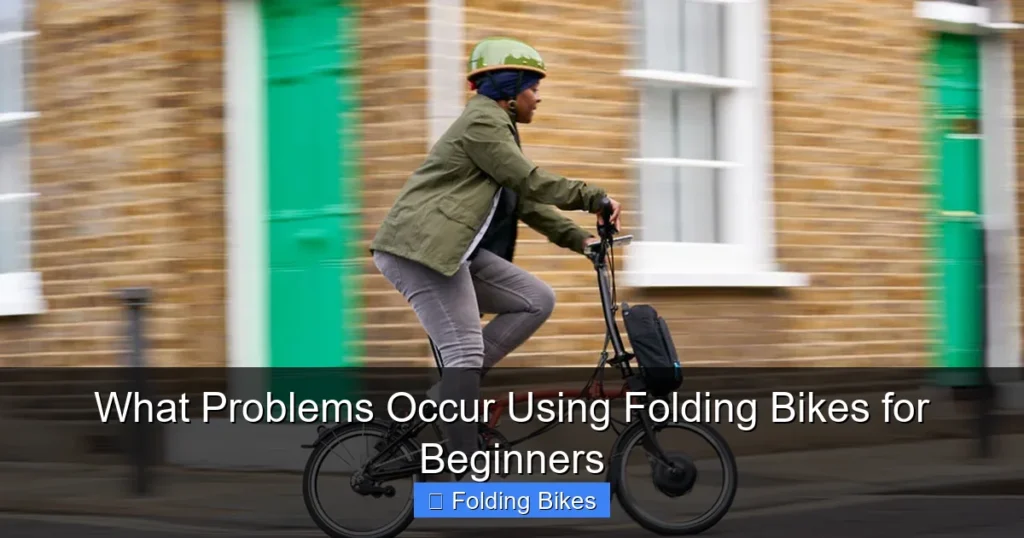 What Problems Occur Using Folding Bikes for Beginners