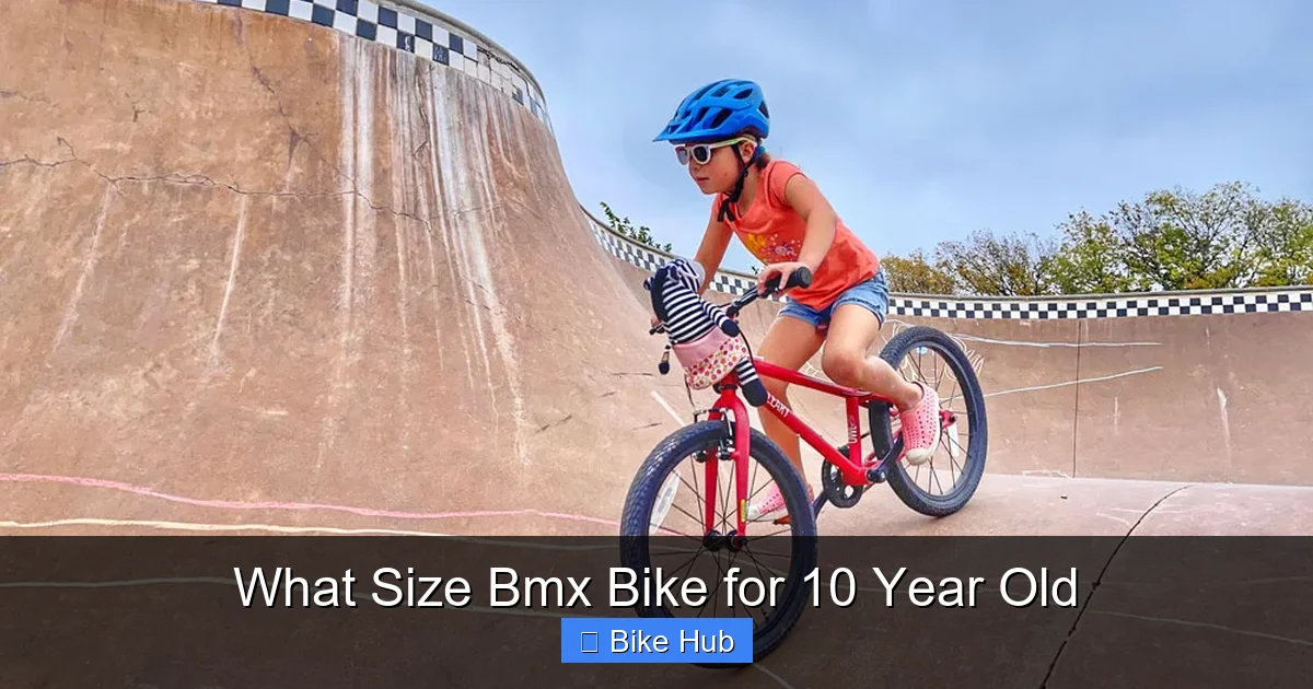 What Size Bmx Bike for 10 Year Old