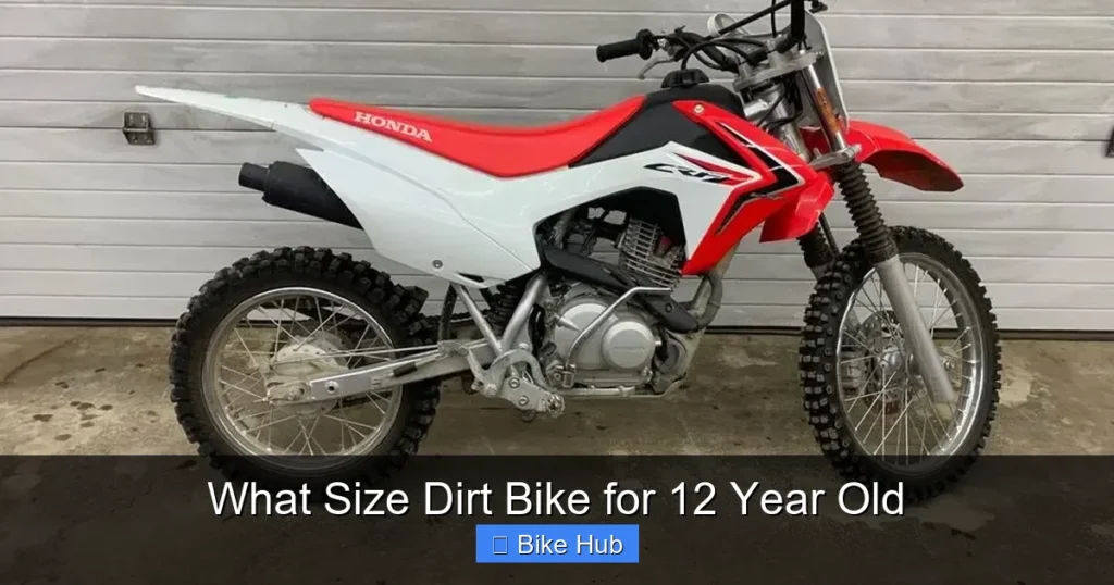 What Size Dirt Bike for 12 Year Old
