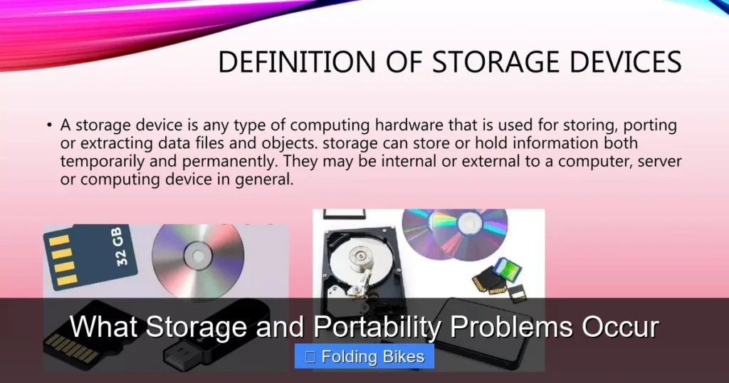 What Storage and Portability Problems Occur