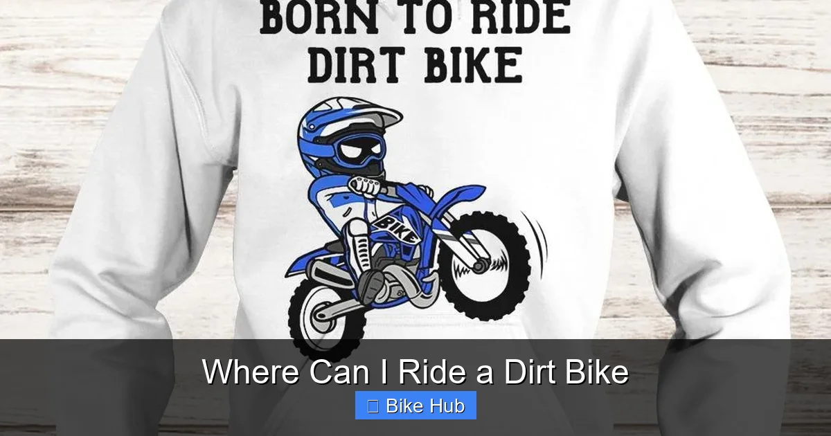 Where Can I Ride a Dirt Bike