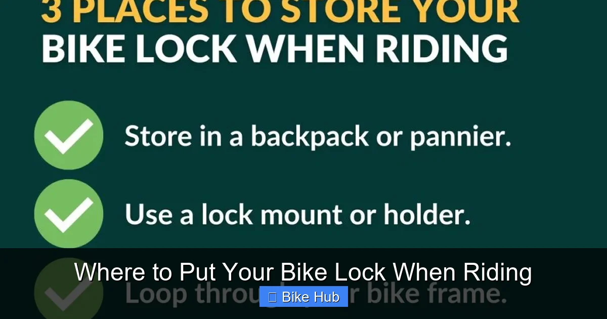 Where to Put Your Bike Lock When Riding