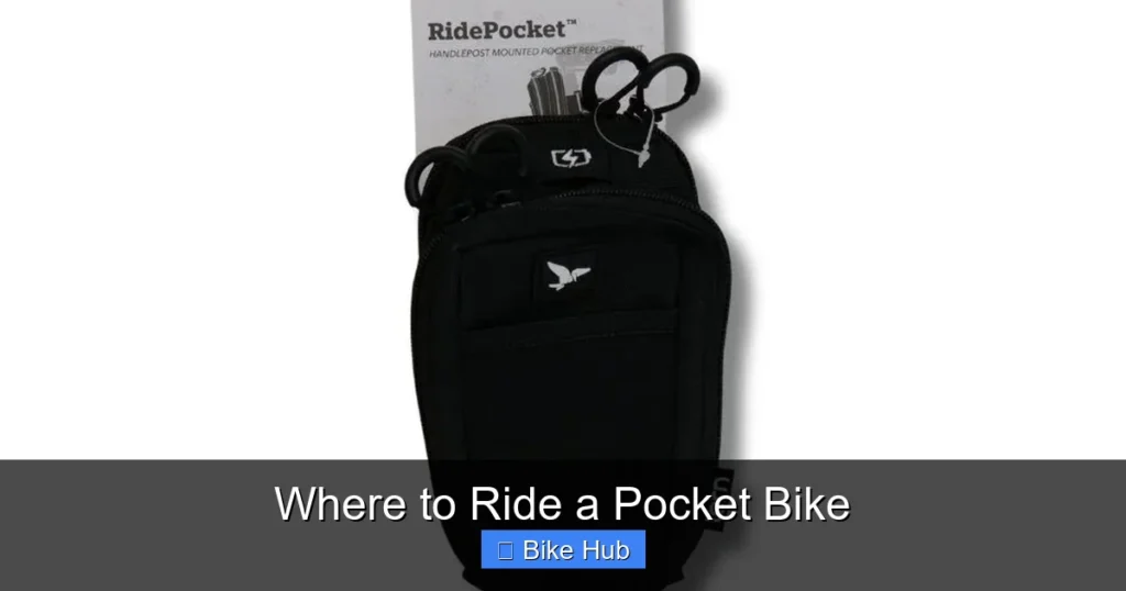 Where to Ride a Pocket Bike