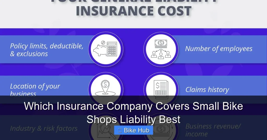 Which Insurance Company Covers Small Bike Shops Liability Best