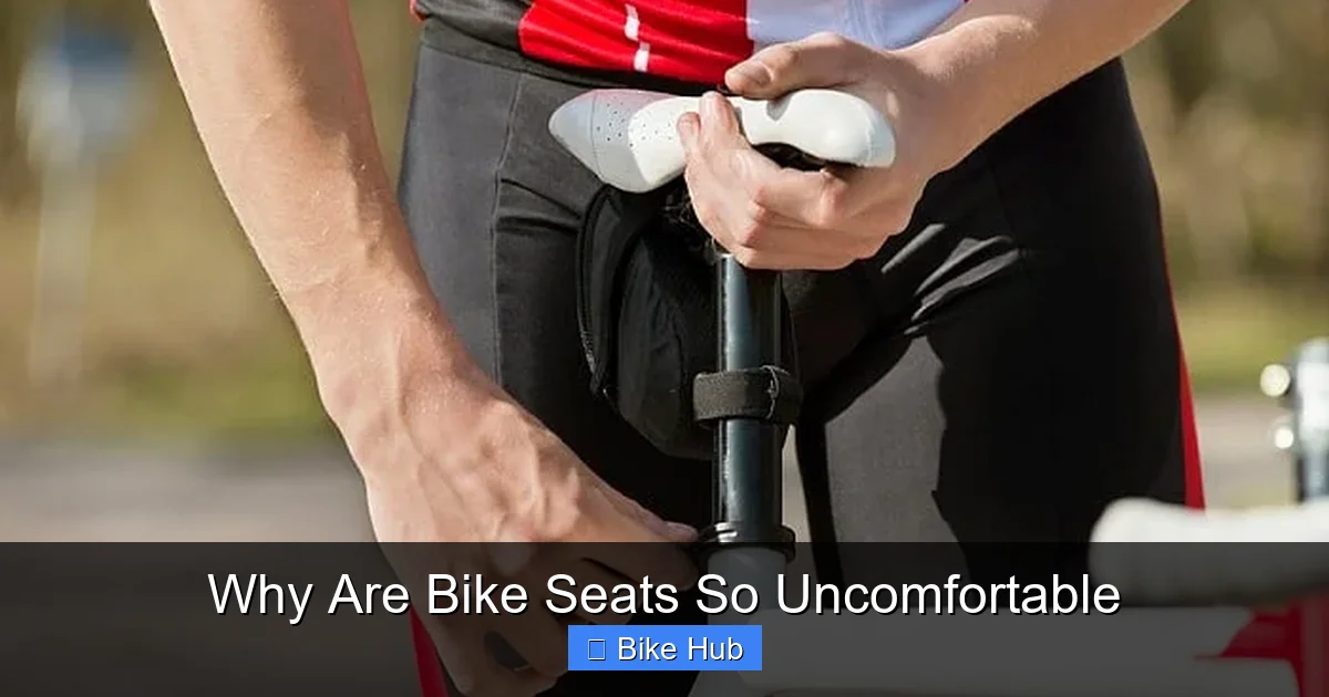 Why Are Bike Seats So Uncomfortable