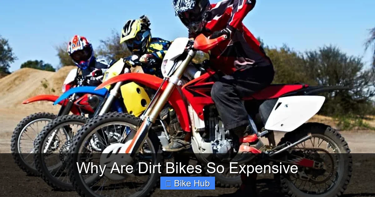 Why Are Dirt Bikes So Expensive