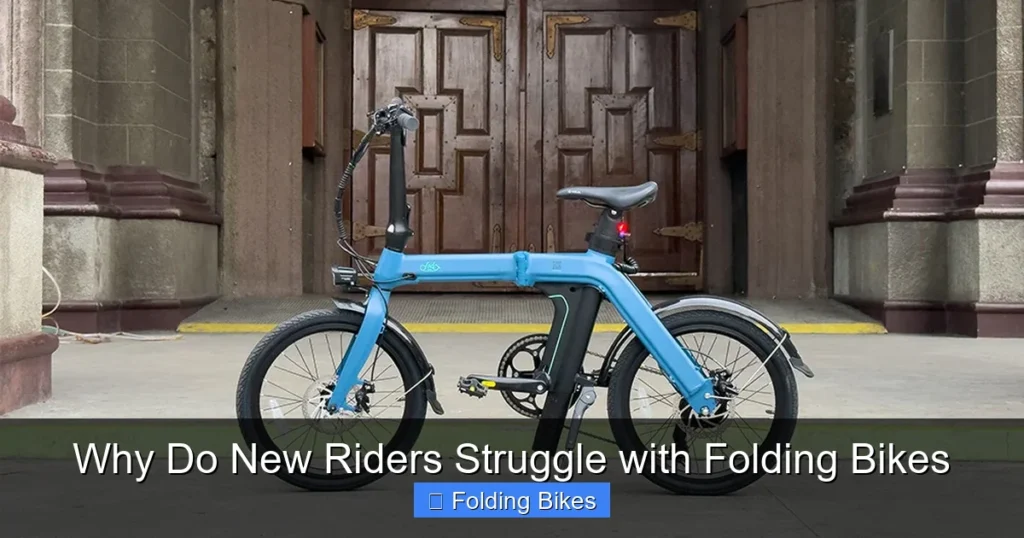 Why Do New Riders Struggle with Folding Bikes
