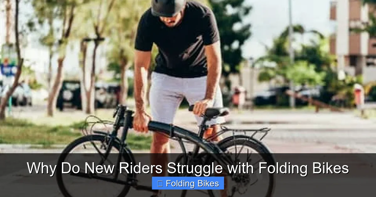 Why Do New Riders Struggle with Folding Bikes