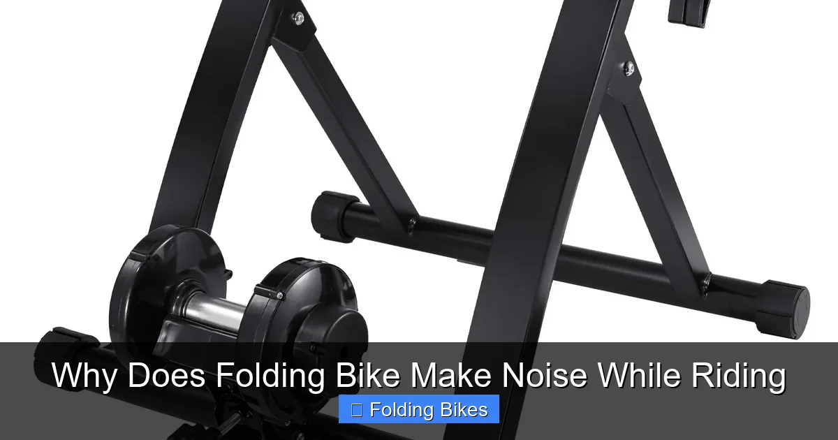 Why Does Folding Bike Make Noise While Riding