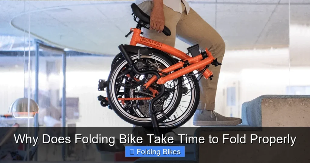 Why Does Folding Bike Take Time to Fold Properly