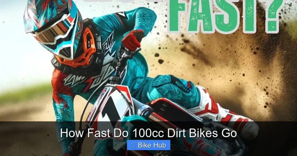 How Fast Do 100cc Dirt Bikes Go