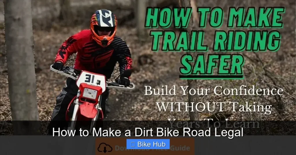 How to Make a Dirt Bike Road Legal