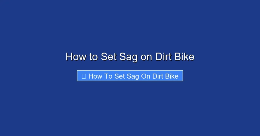 How to Set Sag on Dirt Bike