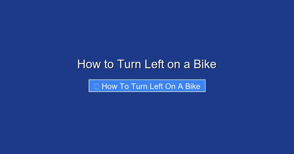 How to Turn Left on a Bike