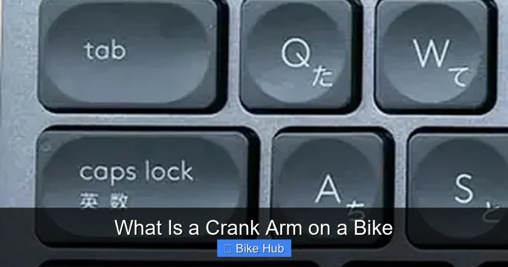 What Is a Crank Arm on a Bike