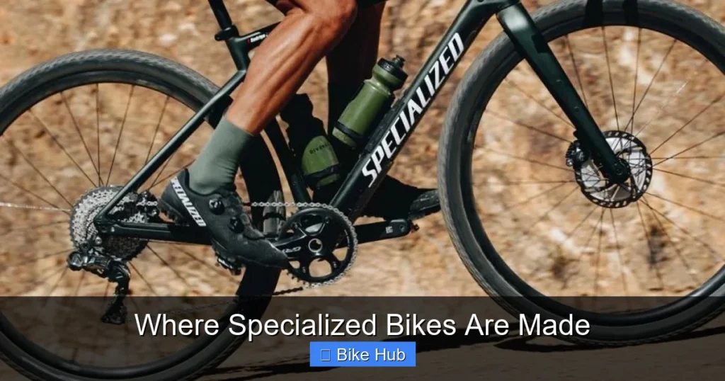 Where Specialized Bikes Are Made