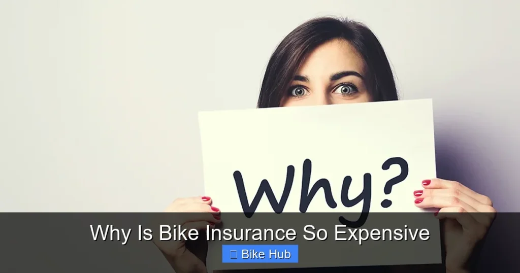 Why Is Bike Insurance So Expensive